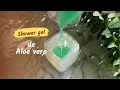 🌱🌿Aprende a hacer tu propio Gel de ducha con extracto botánico de aloe vera🌱🌿