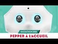 Hackathon 2018  notre robot pepper accueille les invits