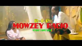One of mowzey radio last song in life