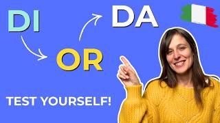 Prepositions DI and DA - Italian Grammar (A2 - B1)