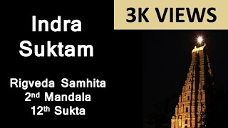 Indra Suktam - Rigveda Samhita Mandala 2 Sukta 12 - Sanskrit and English script