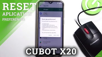 How to Reset App Preferences on CUBOT X20 – Restore App Preferences