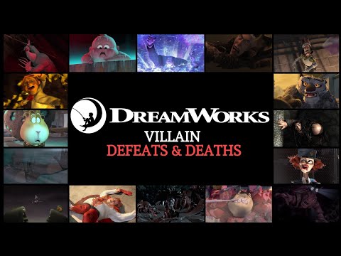 Dreamworks: Villains Defeats and Deaths