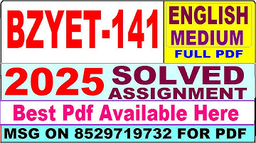 BZYET 141 solved assignment 2025 || bzyet 141 solved assignment 2025 in English || ignou bzyet141