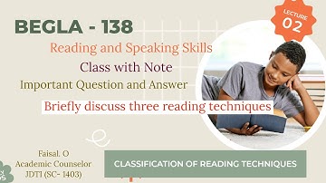 BEGLA 138 Reading & Speaking Skills| Important questions and answers| Techniques of reading| InkBlot