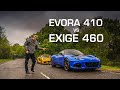 Lotus EVORA 410 vs MY EXIGE 460 - An Owner's Comparison!