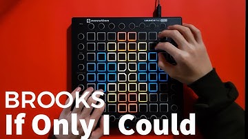 BROOKS - If Only I Could  // Launchpad Performance
