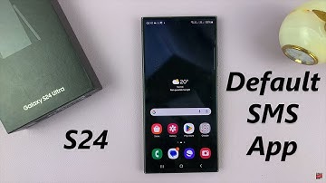 Samsung Galaxy S24/ S24 Ultra - How To Change Default SMS App