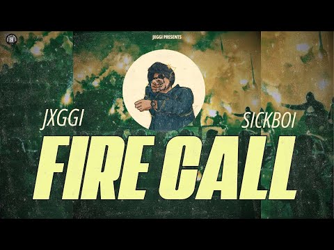 Fire Call (Official Video) Jxggi 