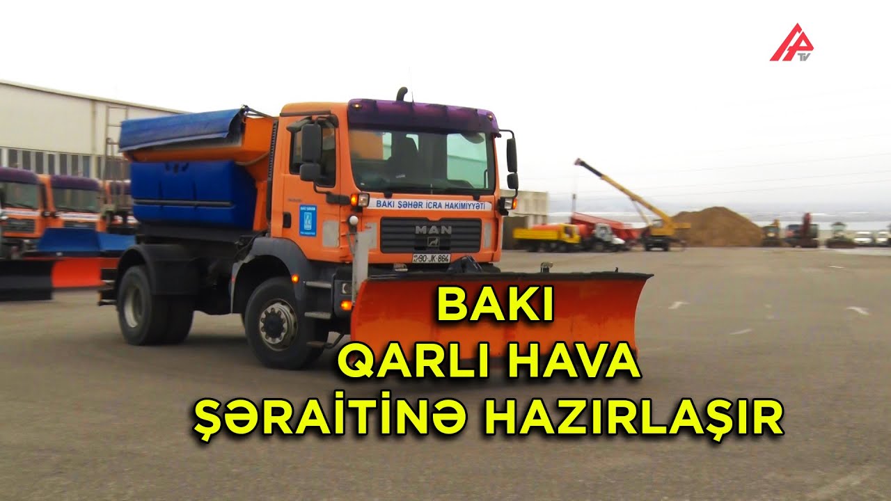 Bakının kommunal xidmətləri qarlı hava şəraitinə hazır vəziyyətə gətirilib - VİDEO