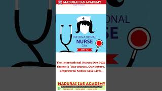 The International Nurses Day 2026 | MADURAI IAS ACADEMY |
