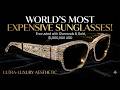 Most Expensive Sunglasses in the World