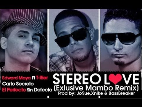 Stereo Love (Edwar Maya Ft T-Rier, Carlo Secreto & Perfecto) ()
