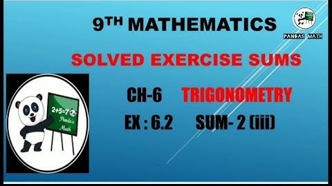 Samacheer 9th Std Maths||CH-6||TRIGONOMETRY|| EX:6.2|| SUM-2(iii)|| (T.N)2020||In Tamil||NEW BOOK