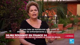 Dilma Rousseff en France 24: “En Brasil tenemos un gobierno neofacista con Bolsonaro”
