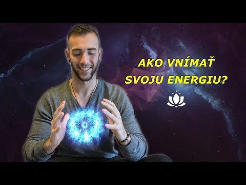 Video: Ako Skontrolovať Svoju Energiu