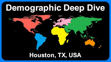 Demographic Deep Dive: Houston, TX, USA