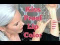 Kiss Proof Lip Color