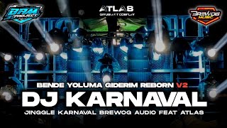 DJ KARNAVAL YANG DI PAKE BREWOG FEAT ATLAS| KARNAVAL PURWOSEKAR TAJINAN