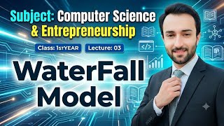 Lecture#03_Waterfall model_1styear_computer #computerscience #11thclass #computer
