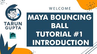 Maya Bouncing Ball Tutorial #1 Introduction