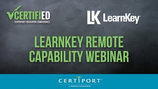 LearnKey Remote Capability Webinar