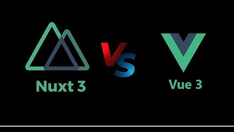 FR: Nuxt.js vs Vue.js