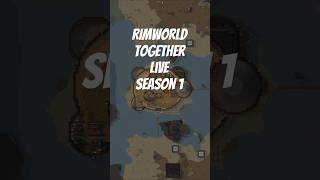 Rimworld Together LIIVE Season 1 #rimworld #rimworldmodded #rimworldplaythrough #timelapse #tiktok