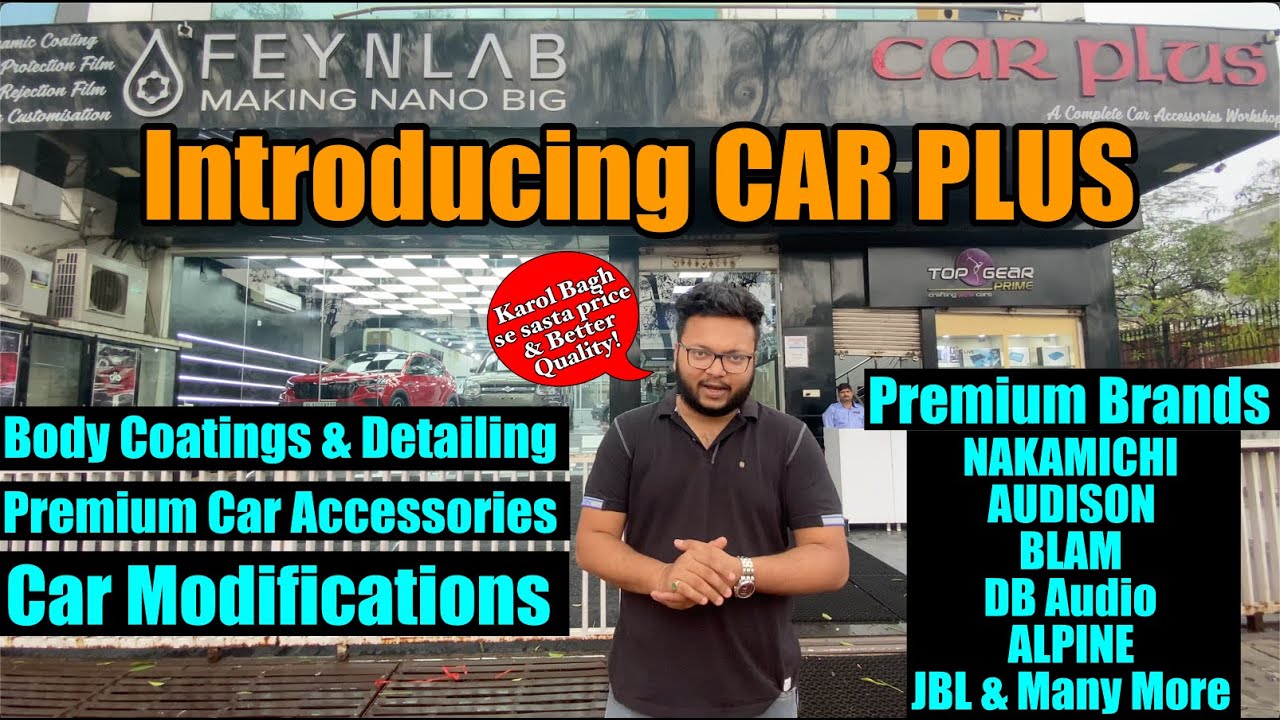 CAR PLUS Best Car Modification shop in East Delhi Car Modifications