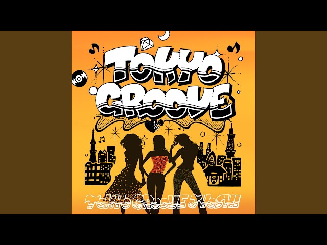 TOKYO GROOVE - YouTube