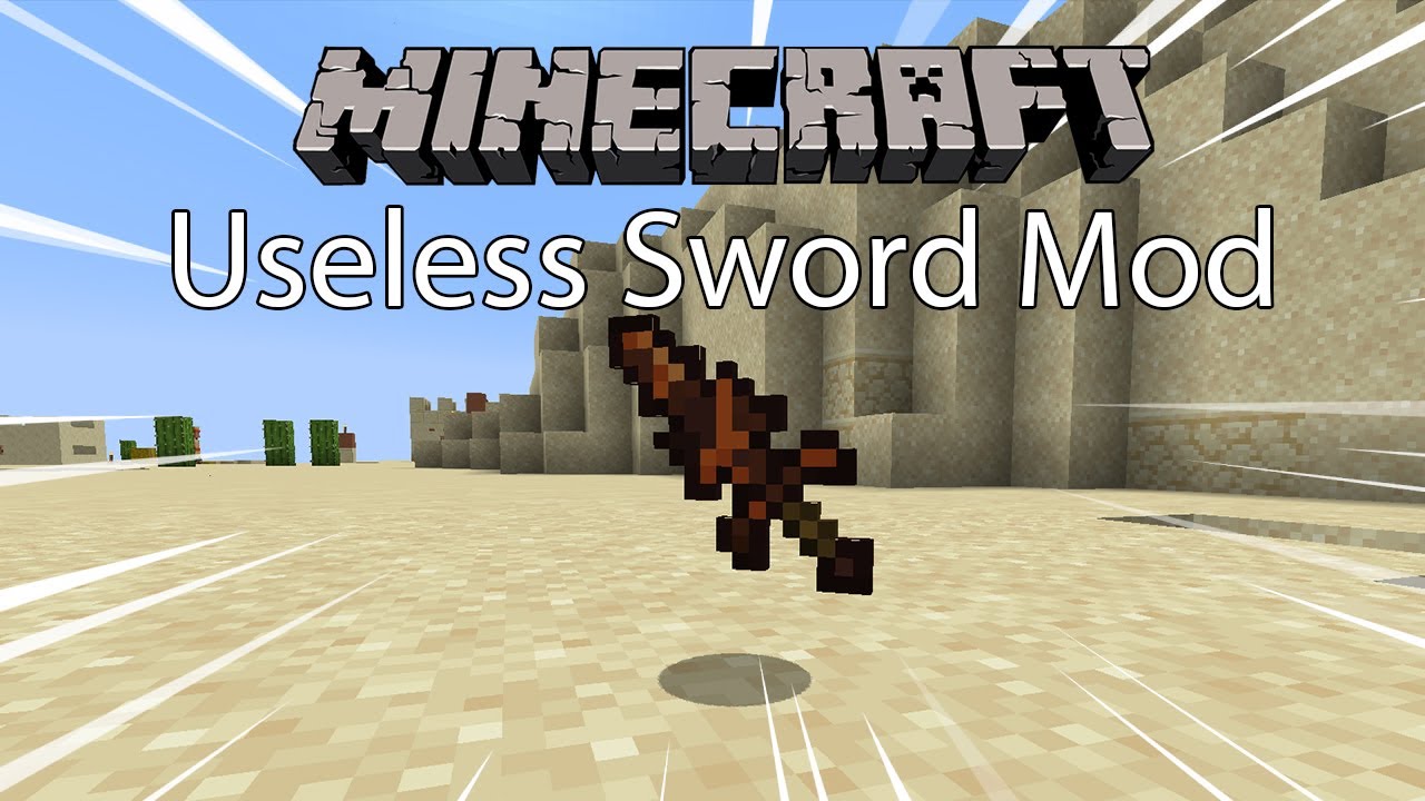 Useless Sword Minecraft Mod