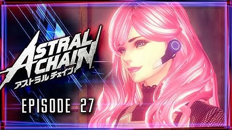 Astral Chain Walkthrough Part 27 MADNESS I