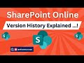 How Version History Works in SharePoint Online | SharePoint Online for Administrators