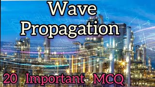 20 Important MCQ on Wave Propagation