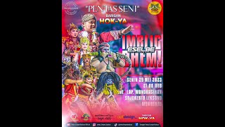 🔴LIVE PENTAS SENI AKBAR  BARISAN HOKYA WONOKASIHAN SOJOKERTO WONOSOBO 29 MEI 2023