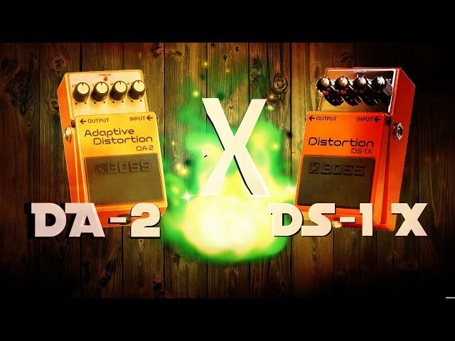 BOSS DA-2 vs BOSS DS-1X | Alex Machado - YouTube