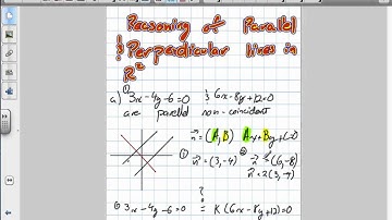Reasoning of Parallel and Perpendicular lines in R2 Grade 12 Calculus Lesson 8 2 7:9:12