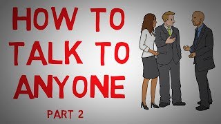 How To Talk To Anyone By Leil Lownes (Animated Book Summary) - Part 2