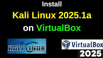 Effortlessly Install Kali Linux 2025.1a on VirtualBox: Watch This Step-by-Step Guide!