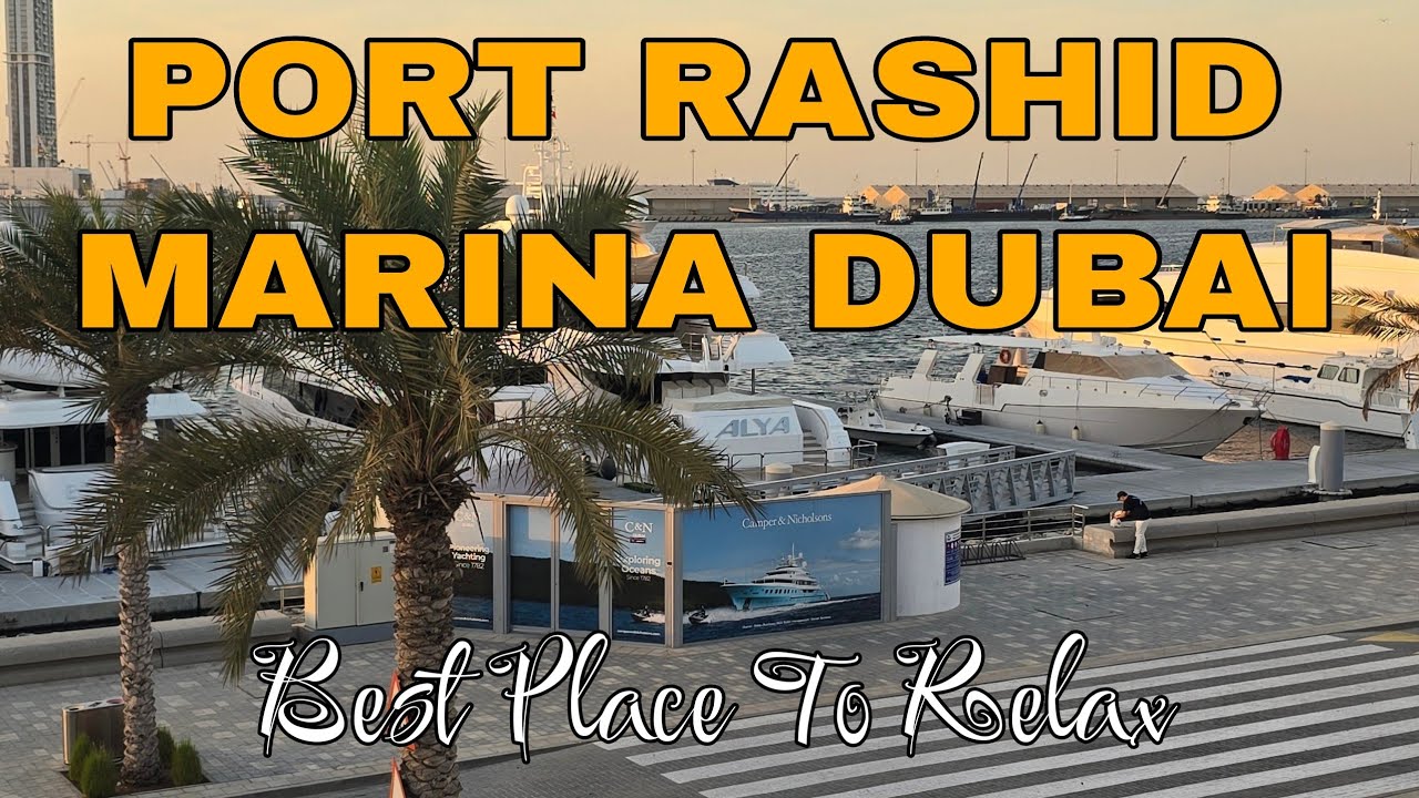 Pota Rasid Port Rashid Marina Dubai U.A.E - YouTube