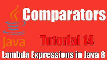 Comparators - Lambda Expressions In Java 8: Tutorial 14