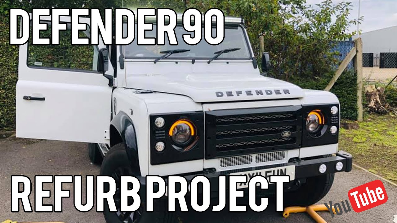 Range Rover Defender Refurb Land Rover Defender 90 Refurb Project -