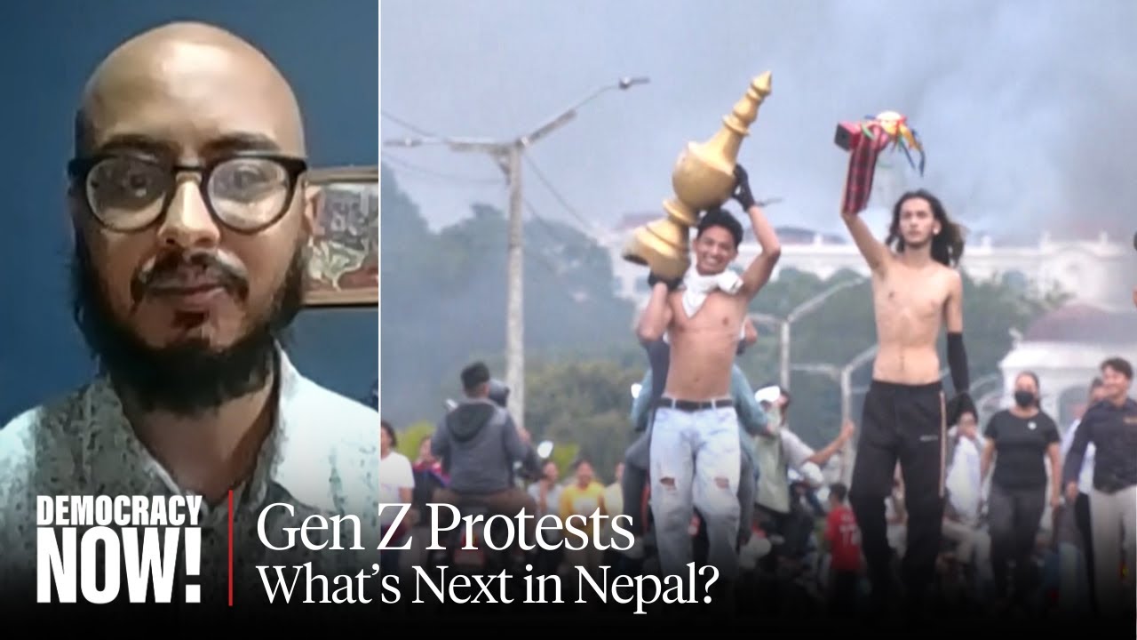 Nepal's "Gen Z Protests" Topple Gov't Amid Anger over Corruption & Inequality