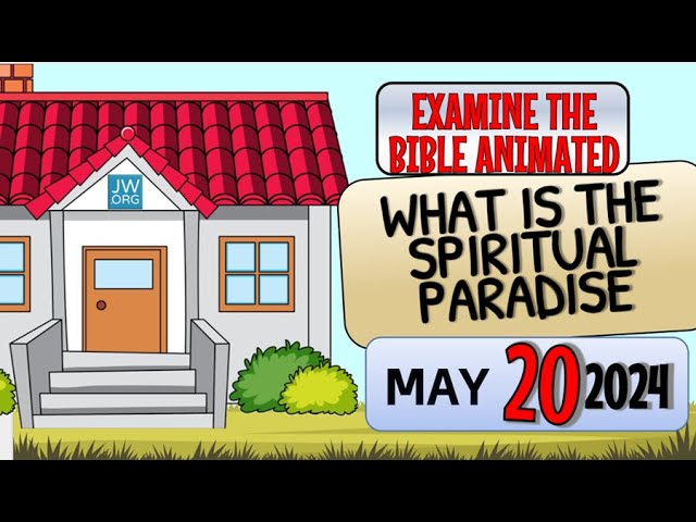 🔵 WHAT IS THE SPIRITUAL PARADISE ✅ EXAMINE THE BIBLE ANIMATED class=