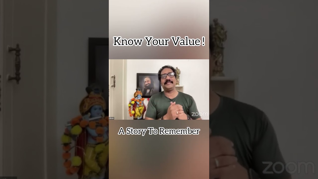 Know your Value ! A Beautiful Story to Remember #sajeenissan #srimadbhagavadgita