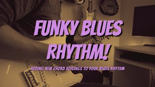 How To Make Your Blues More Funky! Blues Rhythm Guitar Lesson