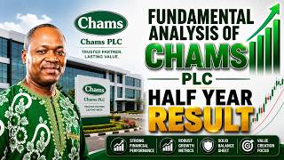 Fundamental Analysis of Chams Holding Company PLC Half Year Result