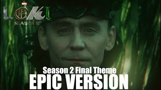 LOKI Season 2 Theme Season Final | EPIC VERSION #loki