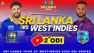 🔴 LIVE : 2ND ODI  Sri Lanka vs West Indies Match | SL Tour of WI 2026 | Cricket 26 screenshot 1