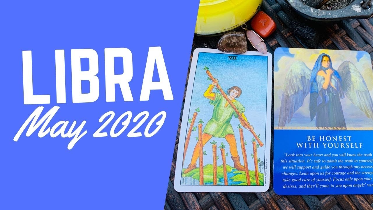 LIBRA - YOU MADE THE RIGHT CHOICE  (MAY 2020)
